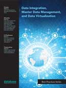 DBTA Best Practices: Data Integration, Master Data Management, and Data ...