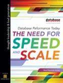 DBTA Best Practices: Database Performance Today the Need for Speed and Scale
