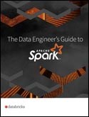 The Data Engineer's Guide to Apache Spark™ - Database Trends and ...
