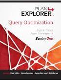 Query Optimization With SentryOne Plan Explorer