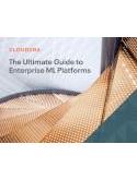 The Ultimate Guide to Enterprise ML Platforms