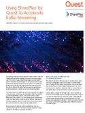 Using SharePlex to Accelerate Kafka Streaming