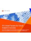 10 Critical Factors for Cloud Analytics Success