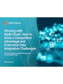 Winning with MultiCloud: How to Drive Competitive Advantage and Overcome Data Integration Challenges