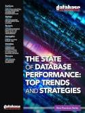 The State of Database Performance: Top Trends and Strategies