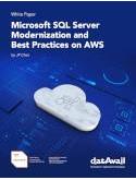 Microsoft SQL Server Modernization and Best Practices on AWS