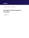Five Signs You Have Outgrown Cassandra - Database Trends and Applications