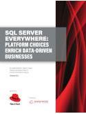 SQL Server Everywhere: Platform Choices Enrich Data-Driven Business
