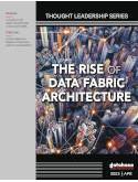 The Rise of Data Fabric Architecture