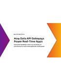 How Data API Gateways Power Real-Time Apps