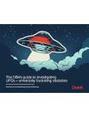 The DBA guide to investigating UFOs - universally frustrating obstacles