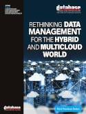 Rethinking Data Management for the Hybrid and Multicloud World