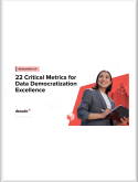 22 Critical Metrics for Data Democratization Excellence