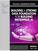 Building a Strong Data Foundation for Enterprise AI