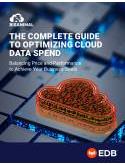 The Complete Guide to Optimize Cloud Data Spend