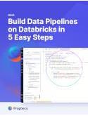 Build Data Pipelines on Databricks in 5 Easy Steps