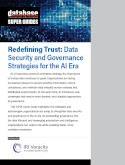 Redefining Trust: Data Security and Governance Strategies for the AI Era