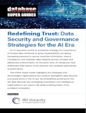 Redefining Trust: Data Security and Governance Strategies for the AI ...