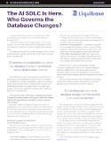 The AI SDLC Is Here. Who Governs the Database Changes?